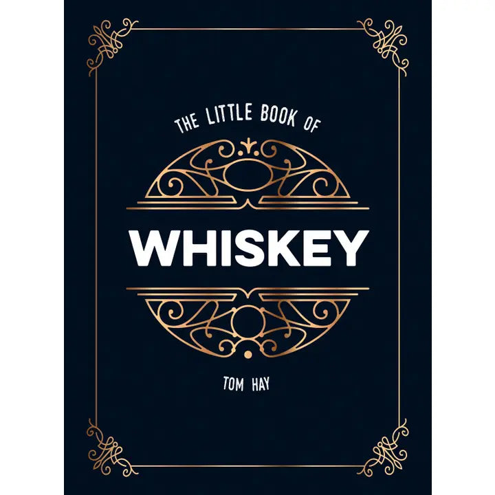 The Little Book of Whiskey